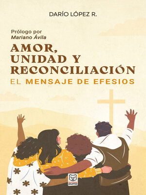 cover image of Amor, unidad y reconciliación